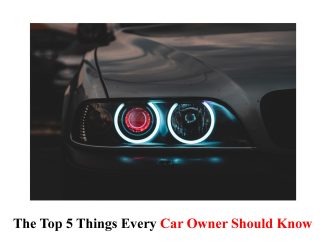 Car Owner Should Know