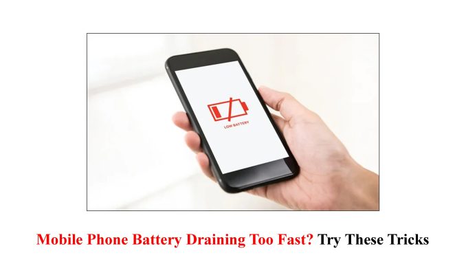 Mobile Phone Battery Draining Too Fast