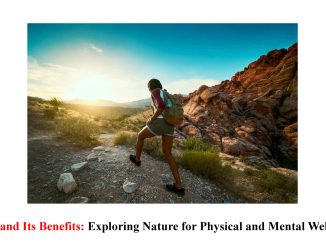 Hiking and Its Benefits